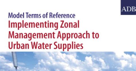 Implementing Zonal Management Approach To Urban Water Supplies