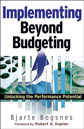 Full Download Implementing Beyond Budgeting Unlocking The Performance Potential 