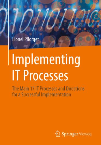 Full Download Implementing It Processes The Main 17 It Processes And Directions For A Successful Implementation 