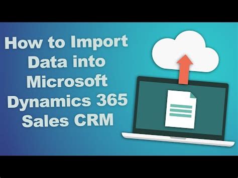 Import Data Into Dynamics 365 Sales Microsoft Learn How To Import Cases Into Dynamics Crm - How To Import Cases Into Dynamics Crm