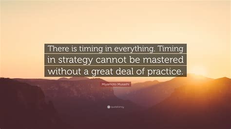 Importance Of Timing Quotes