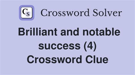 impressive success (4) Crossword Clue Wordplays.com