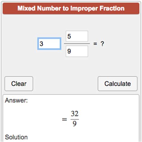 Improper Fraction To Mixed Number Calculator Inch Calculator Mixed Fractions To Improper - Mixed Fractions To Improper