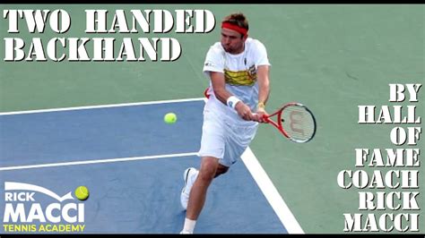 improve backhand technique with rick macci biography