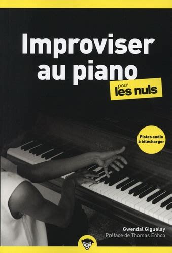 Full Download Improviser Au Piano Pour Les Nuls Poche 
