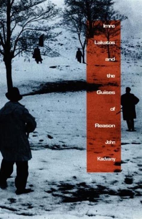 Read Online Imre Lakatos And The Guises Of Reason 