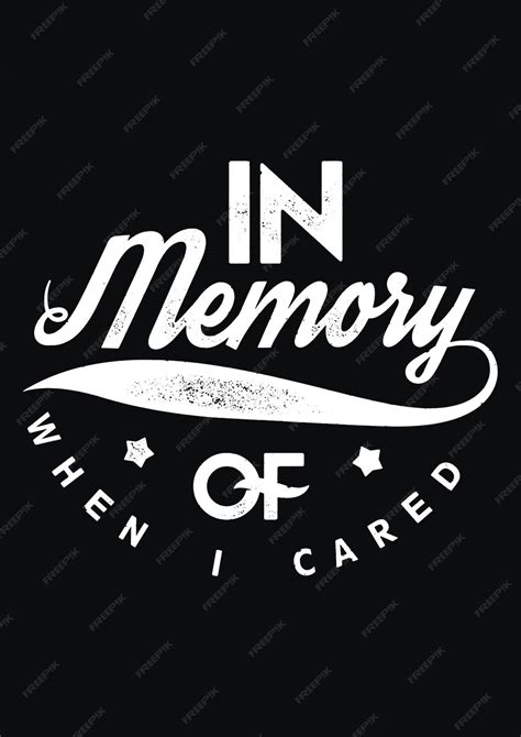 in memory of when i cared