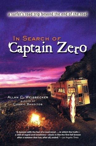 In Search Of Captain Zero Pa Pb Reprint A Surfer