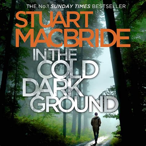 In The Cold Dark Ground Logan Mcrae Book 1