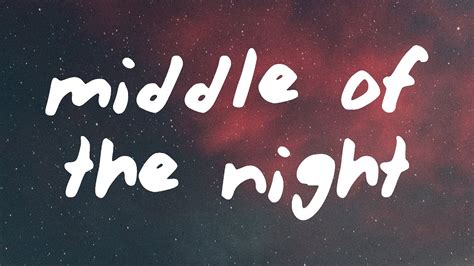 In The Middle Of The Night Lyrics Tiktok