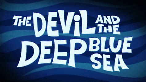 in deep with the devil