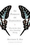 Download In Pursuit Of Elegance 09 By May Matthew E Hardcover 2009 