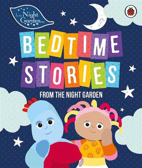 Read In The Night Garden Bedtime Stories From The Night Garden 