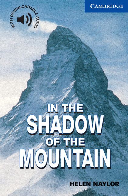 Full Download In The Shadow Of The Mountain Level 5 Cambridge English Readers 