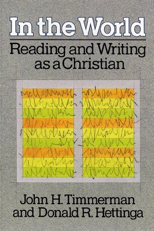 Download In The World Reading And Writing As A Christian 