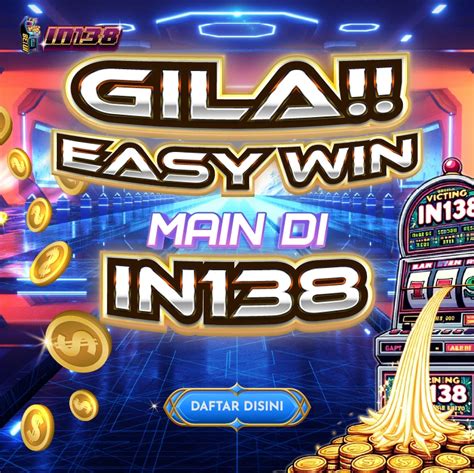 In138 Slot   Ind138 Best Online Games For Mobile And Pc - In138 Slot