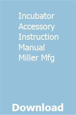 incubator accessory instruction manual
