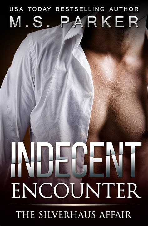 indecent encounters