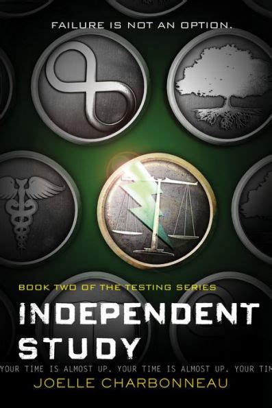 Independent Study The Testing Trilogy