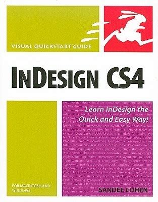 Indesign Cs4 For Macintosh And Windows Visual Quickstart Guide Visual Quickstart Guides