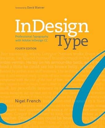 Indesign Type Professional Typography With Adobe Indesign Cs