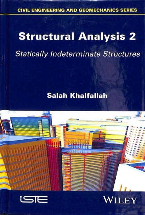 Indeterminate Structural Analysis By C K Wang