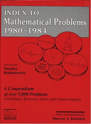 Index To Mathematical Problems 1980 1984 Indexes To Mathematical Problems