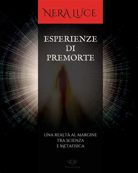 Read Indice Libro Esperienze Di Premorte Scienze E Coscienza 