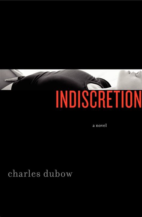 indiscretion book by charles dubow author