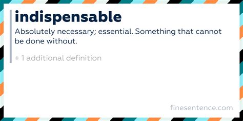Indispensable Meaning