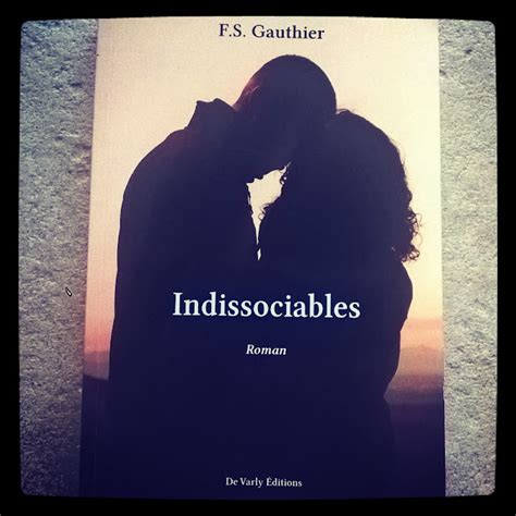 Read Indissociables F S Gauthier 