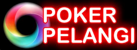 Indo Poker Pelangi Situs Daftar Idn Poker Pokerpelangi Slot - Pokerpelangi Slot