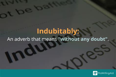 Indubitably Meaning