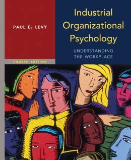 Download Industrial Organizational Psychology Paul Levy 