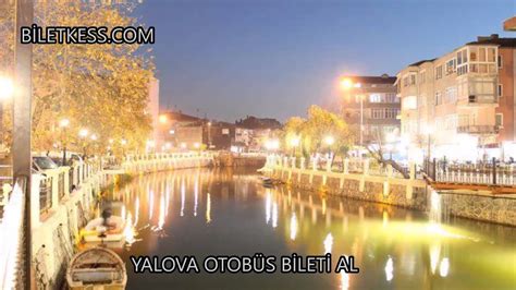 inegöl yalova otobüs bileti