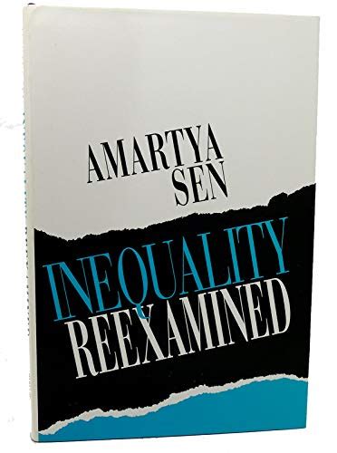 Download Inequality Reexamined By Sen Amartya Published By Harvard University Press 1992 
