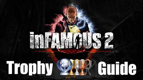 Read Infamous Trophy Guide And Roadmap 