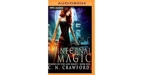 Infernal Magic A Demons Of Fire And Night Novel Shadows Flame Series Book 1
