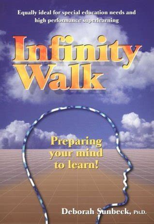 Download Infinity Walk Preparing Your Mind To Learn 
