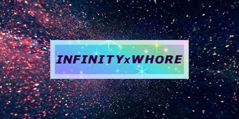 infinityxwhore nude