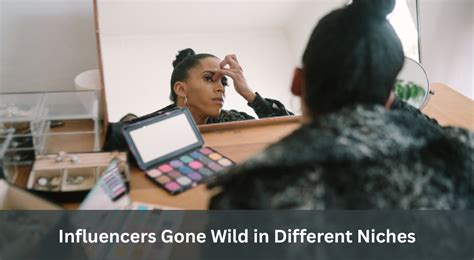 Influencers Gone Wilde