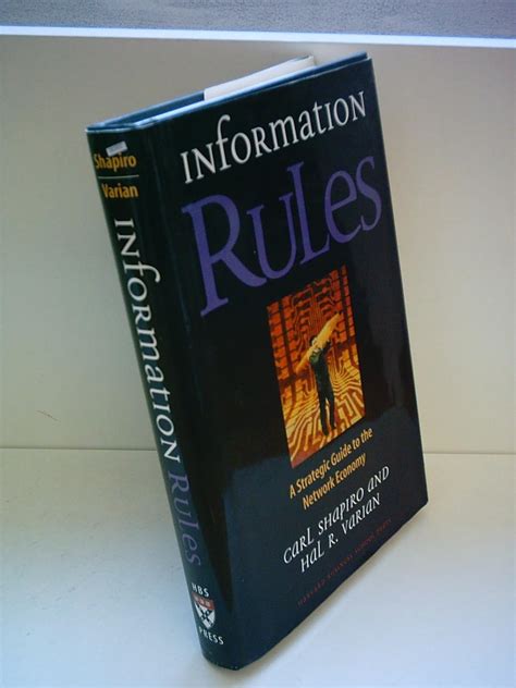 Information Rules A Strategic Guide To The Network Economy Carl Shapiro