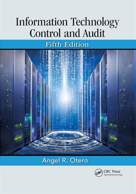 Information Technology Control And Audit Fifth Ed