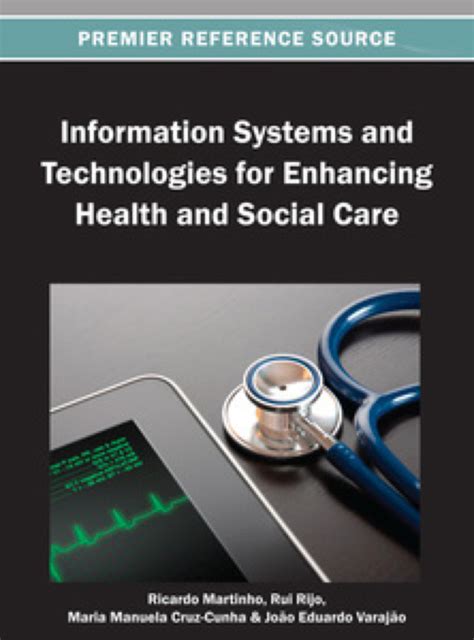 Read Information Systems And Technologies For Enhancing Health And Social Care 