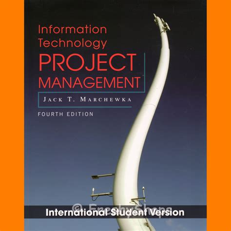 Download Information Technology Project Management 4Th Edition Marchewka 