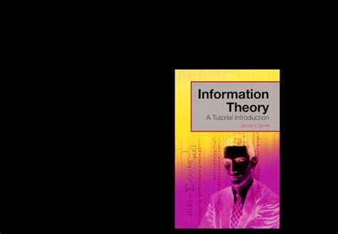 Full Download Information Theory A Tutorial Introduction O Information 