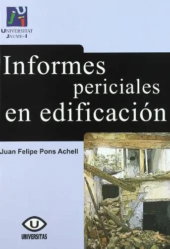 Informes Periciales En Edificacion 35 Universitas