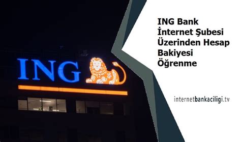 ing bank hesap bakiyesi öğrenme