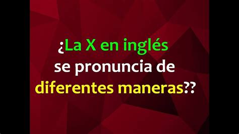 inglés x - YouTube