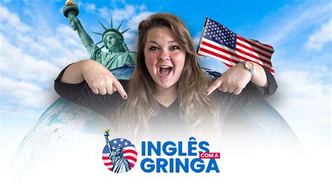 Ingles Com A Gringa